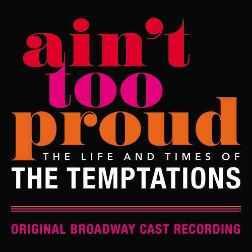 Ain't Too Proud: Life & Times Of Temptations / Obc - Ain't Too Proud: Life & Times Of Temptations / Obc - Music CD