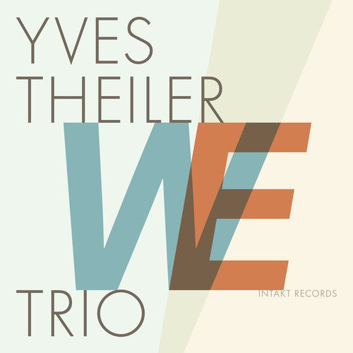 Theiler / Yves Theiler Trio - We - Music CD