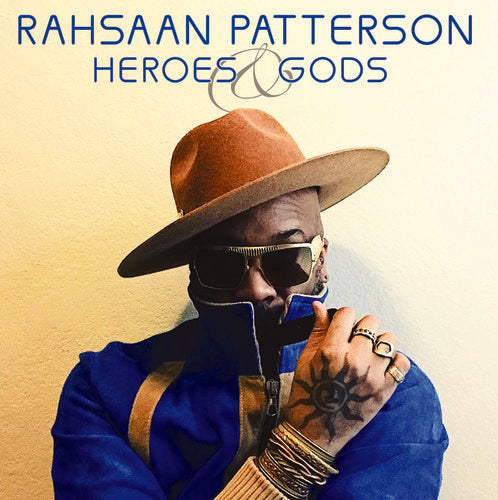 Patterson,rahsaan - Heroes & Gods - Music CD