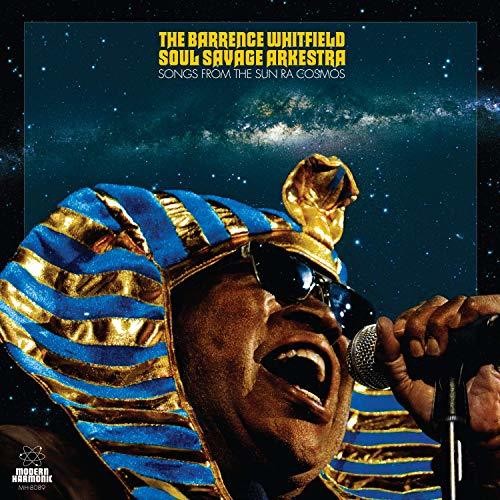 Barrence Whitfield Soul Savage Arkestra - Songs From The Sun Ra Cosmos - Music CD