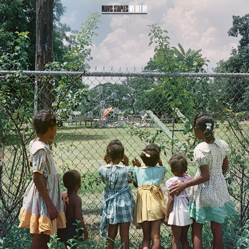 Mavis Staples - We Get By [LP] Vinyl Record