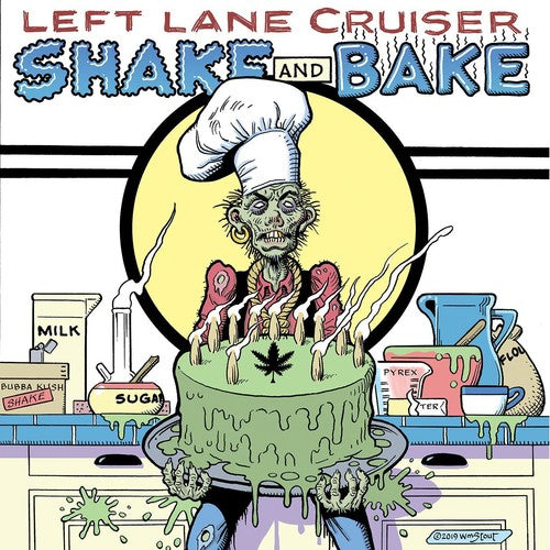 Left Lane Cruiser - Shake And Bake - Music CD