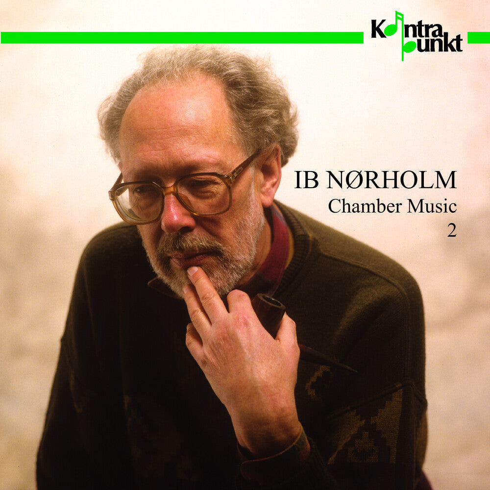 the album cover for Norholm / Kuhlau Quartet / Rorbeck - Chamber Music 2