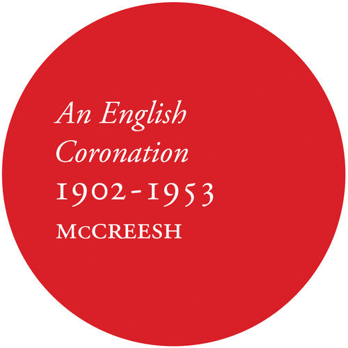 English Coronation 1902-1953 / Various - English Coronation 1902-1953 / Various - Music CD
