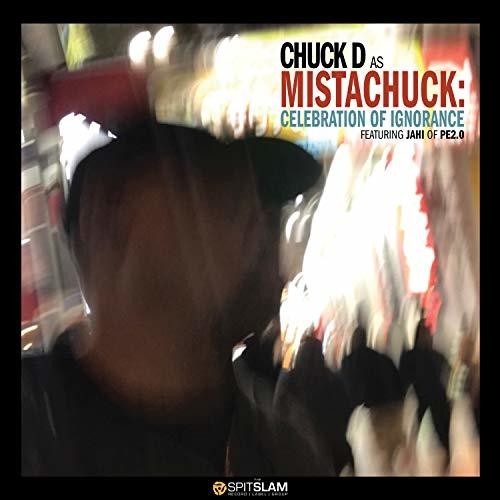 Chuck D - Celebration Of Ignorance - Vinyl Record