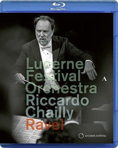 Chailly Conducts Ravel - Chailly Conducts Ravel - Blu-ray
