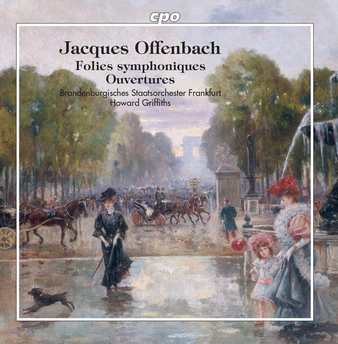 Offenbach / Griffiths - Folies Symphoniques - Music CD