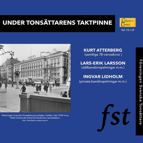 Atterberg - Under Tonsattarens Taktpinne - Music CD