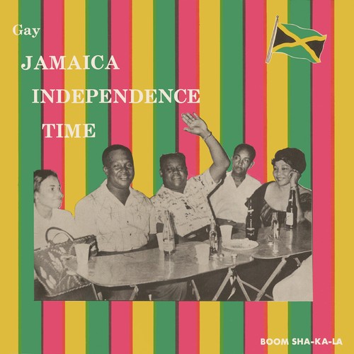 the album cover for Gay Jamaica Independence Time / Various - Gay Jamaica Independence Time / Various