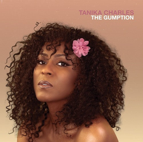 Tanika Charles - The Gumption [LP] Vinyl Record