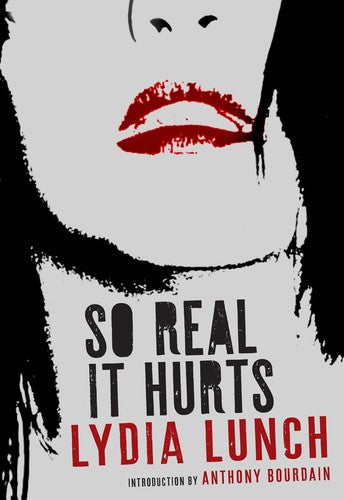 Lunch,lydia - So Real It Hurts - Books
