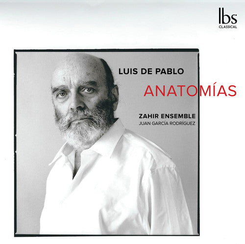 Pablo / Zahir Ensemble / Rodriguez - Anatomias - Music CD
