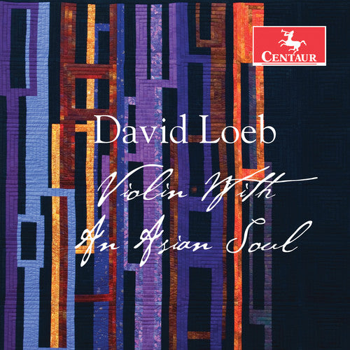 Loeb / Mogi / Hofelich - Violin With An Asian Soul - Music CD