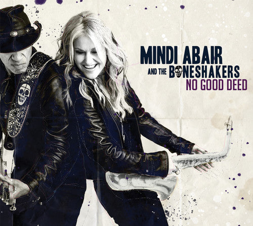Mindi Abair & The Boneshakers - No Good Deed - Music CD
