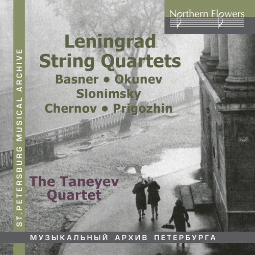 the album cover for Taneyev Quartet - Leningrad String Quartets; Slonimsky, Okunev, Chernov