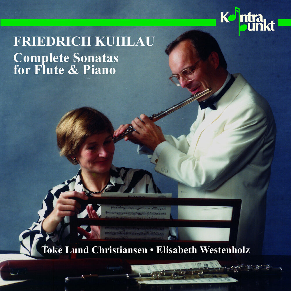 the album cover for Kuhlau / Christiansen / Westenholz - Complete Flute & Piano Sonatas