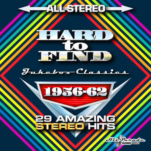 Hard To Find Jukebox Classics 1956-62: 29 Stereo Hits Music CD