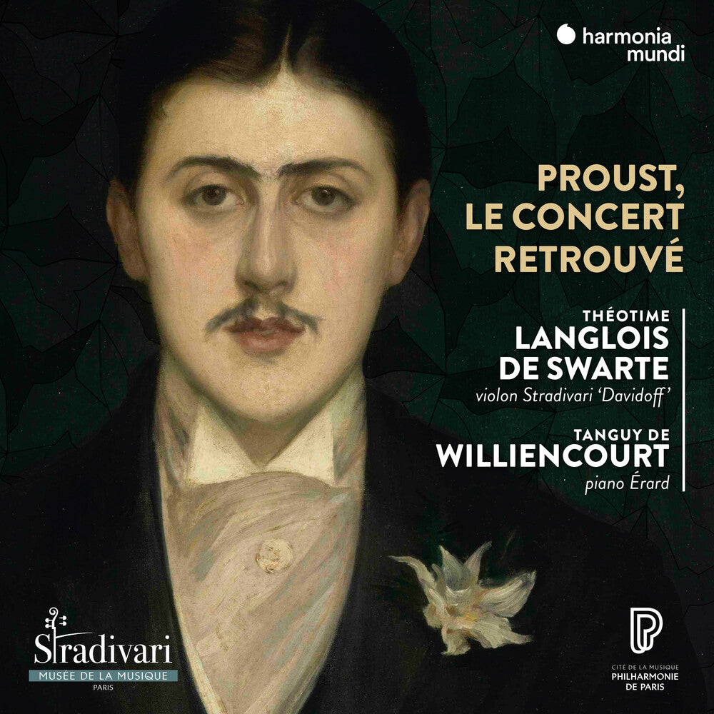 the album cover for Theotime Langlois De Swarte / Tanguy Williencourt - Proust, Le Concert Retrouve