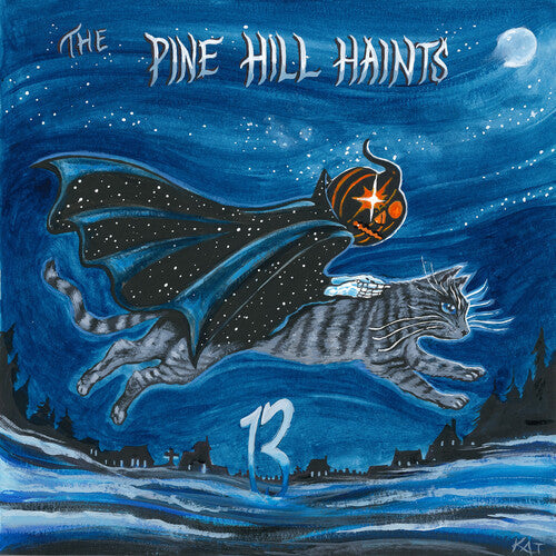 The Pine Hill Haints - 13 Vinyl Record