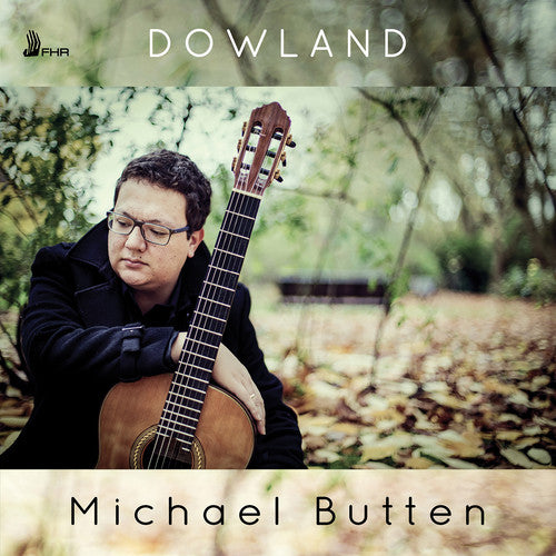 the album cover for Dowland / Butten - Michael Butten Plays Dowland