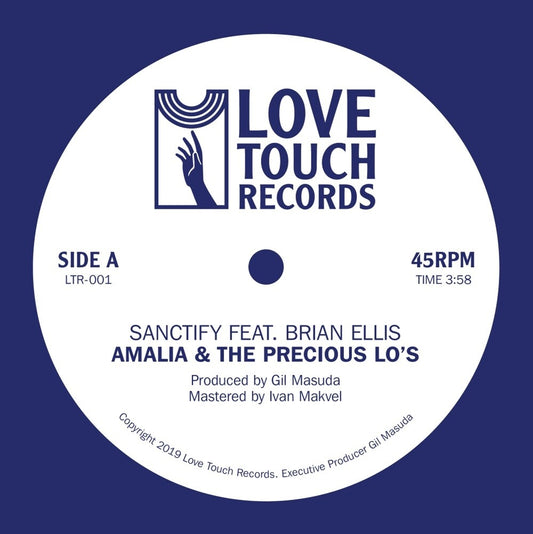 the album cover for Amalia & The Precious Lo's - Sanctify feat. Brian Ellis