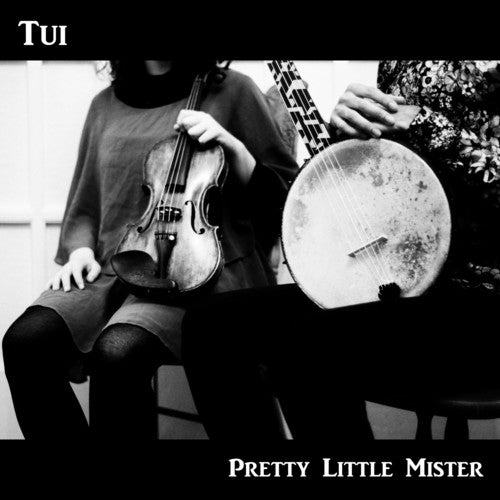 Tui - Pretty Little Mister - Music CD