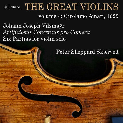 Vilsmayr / Skaerved - Great Violins 4 - Music CD