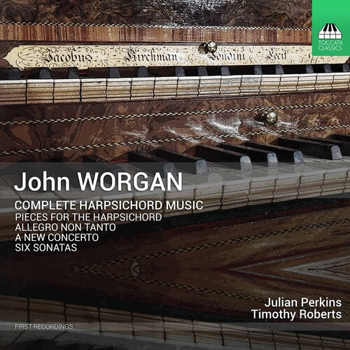 Worgan / Perkins / Roberts - Complete Harpsichord Music - Music CD