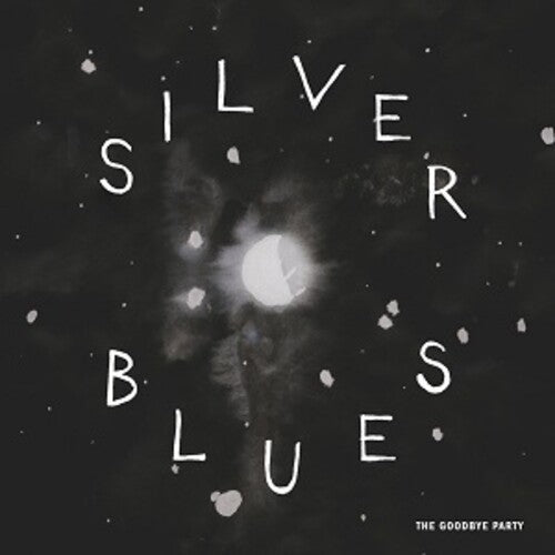 Goodbye Party - Silver Blues - Vinyl Record