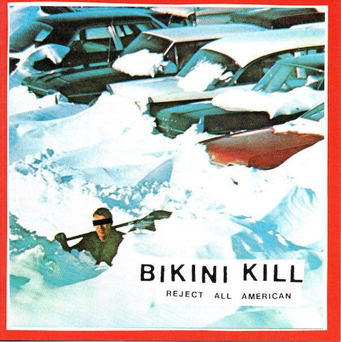 Bikini Kill - Reject All American [LP] Vinyl Record