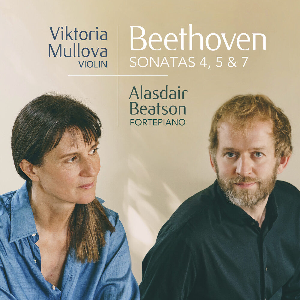 the album cover for Viktoria Mullova - Beethoven: Sonatas 4, 5 & 7