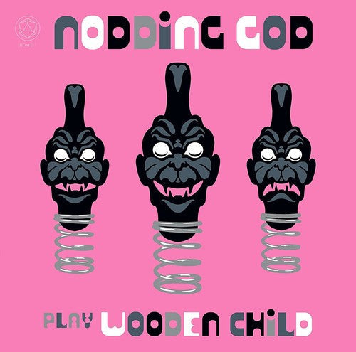 Nodding God Play Wooden Child [LP] Vinyl Record