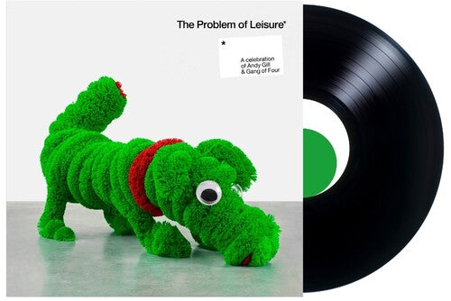 Various Artists - The Problem Of Leisure: A Celebration of Andy Gill and Gang Of Four [2LP] Vinyl Record