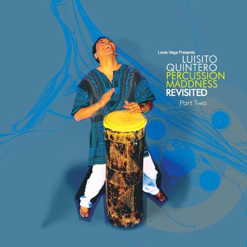 Luisito Quinteiro - Percussion Maddness Revisited Part Two - Vinyl Record