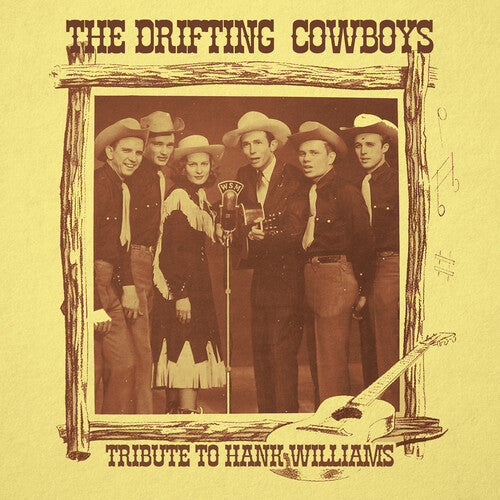 Drifting Cowboys - Tribute To Hank Williams - Music CD