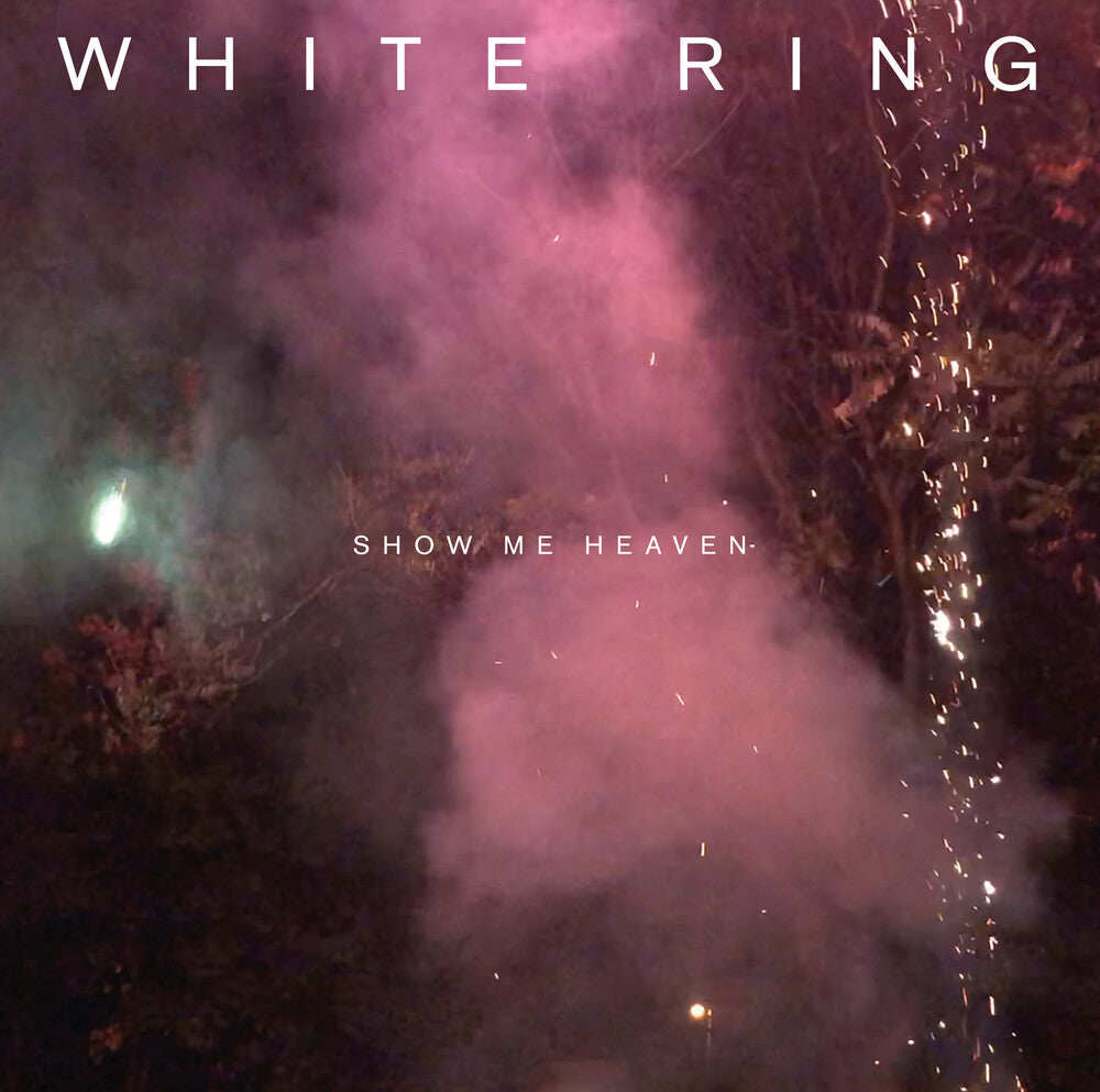 White Ring - Show Me Heaven (Blk) [Limited Edition] [Download Included] Vinyl Record