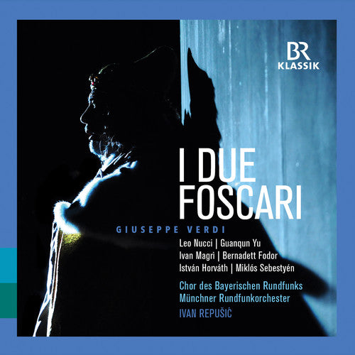 the album cover for Verdi / Nucci / Repusic - I Due Foscari