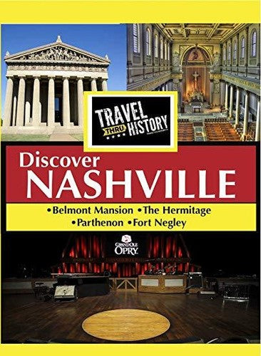 Travel Thru History Discover Nashville - Travel Thru History Discover Nashville - DVD