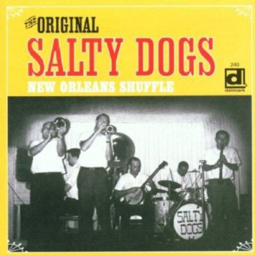 Original Salty Dogs Jazz Band - New Orleans Shuffle - Music CD
