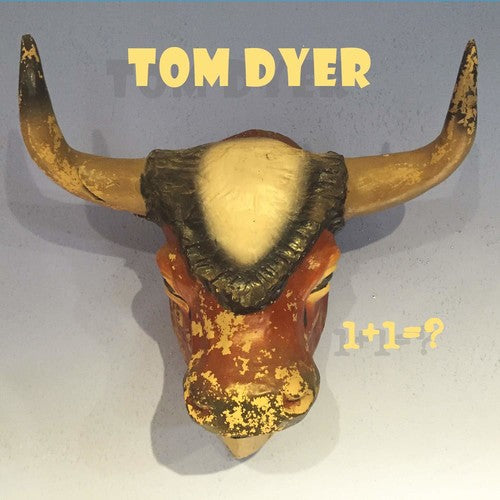 Dyer,tom - 1 + 1 = ? - Music CD