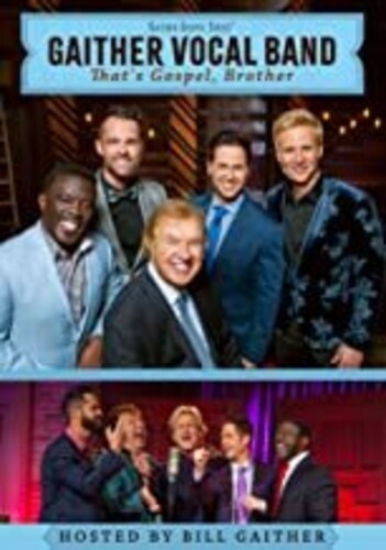 Gaither Vocal Band - That's Gospel Brother - DVD