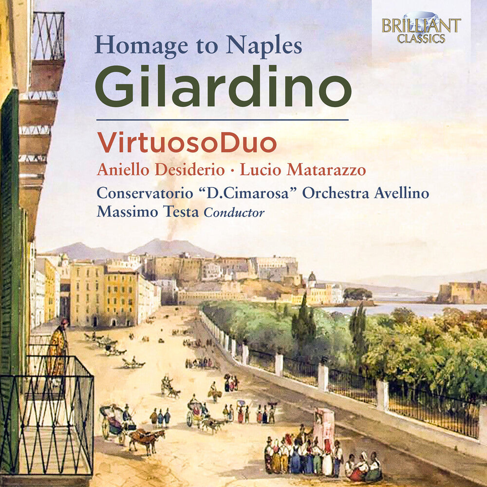 the album cover for Gilardino / Virtuosoduo / Testa - Homage to Naples