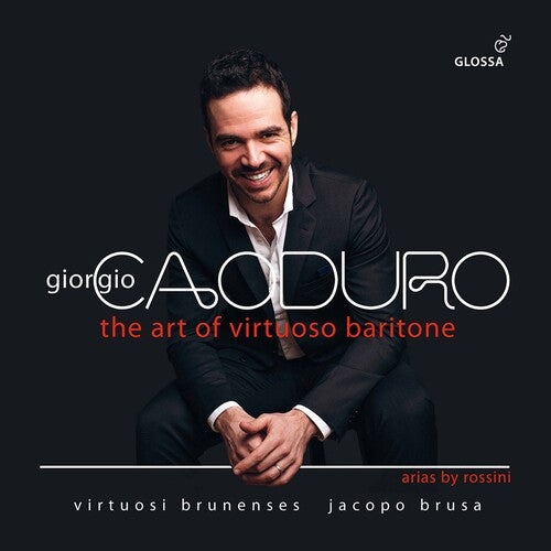 Rossini / Caoduro / Brusa - Art Of The Virtuoso Baritone - Music CD