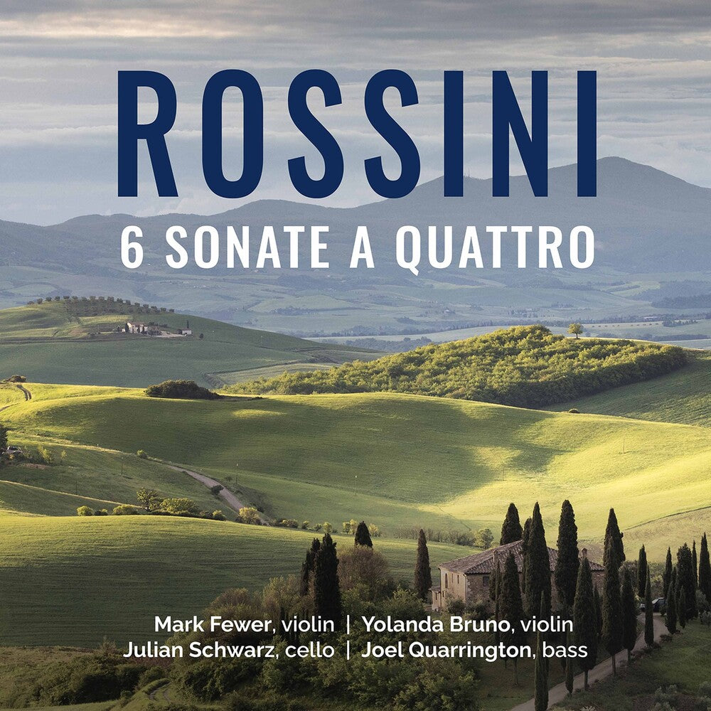 the album cover for Rossini / Fewer / Quarrington - 6 Sonate a Quattro