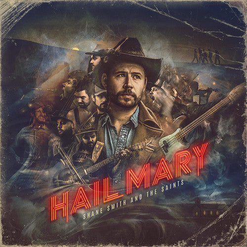 Shane Smith & the Saints - Hail Mary Vinyl Record