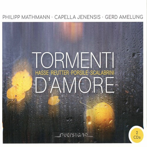 Hasse / Mathmann / Amelung - Tormenti D'amore - Music CD