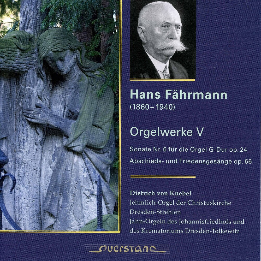 the album cover for Faehrmann / Knebel - Orgelwerke 5
