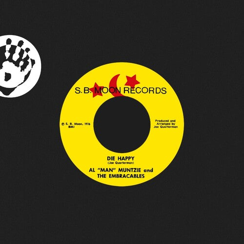 Al 'man' Muntzie / The Embraceables - Die Happy - Vinyl Record