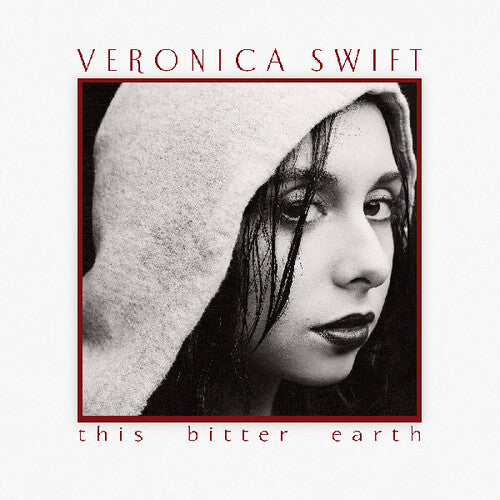 Swift,veronica - This Bitter Earth - Vinyl Record