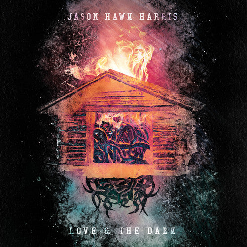 Harris,jason Hawk - Love & The Dark - Music CD